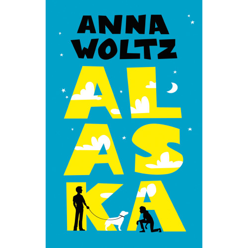Anna Woltz Alaska (inbunden)