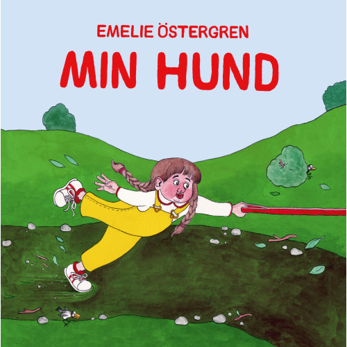 Emelie Östergren Min hund (bok, board book)