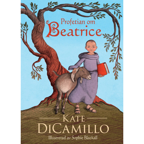 Kate DiCamillo Profetian om Beatrice (inbunden)
