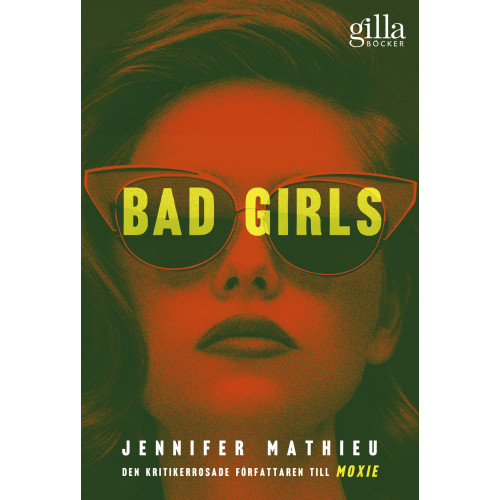 Jennifer Mathieu Bad girls (bok, flexband)