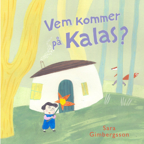 Sara Gimbergsson Vem kommer på kalas (bok, board book)
