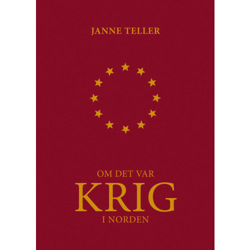 Janne Teller Om det var krig i Norden (bok, flexband)