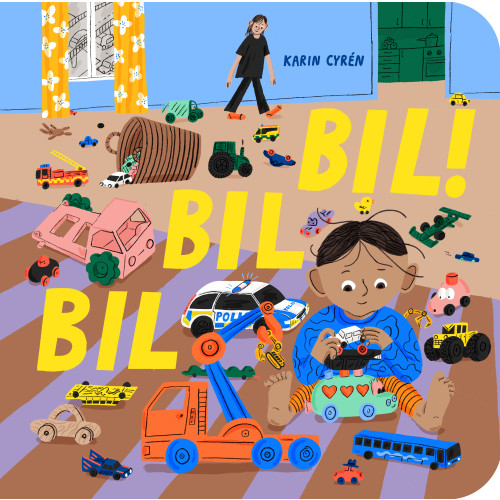 Karin Cyrén Bil bil bil! (bok, board book)