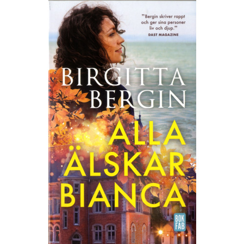 Birgitta Bergin Alla älskar Bianca (pocket)
