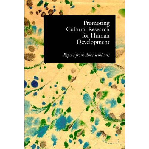 Gidlunds förlag Promoting Cultural Research For Human Development : Report From Three Semin (häftad, eng)