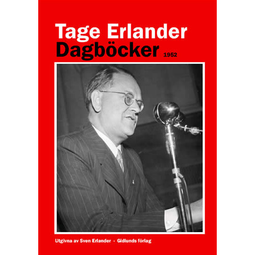 Tage Erlander Dagböcker 1952 (inbunden)