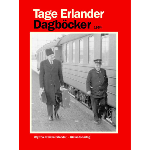 Tage Erlander Dagböcker 1954 (inbunden)