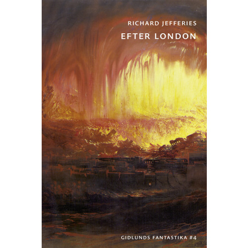 Richard Jefferies Efter London eller Det vilda England (häftad)