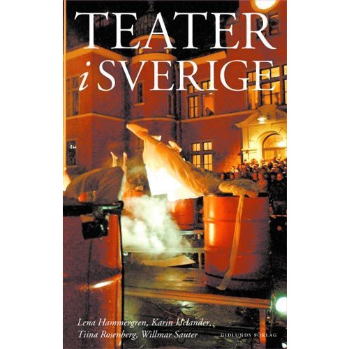 Gidlunds förlag Teater i Sverige (häftad)