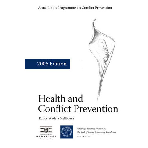 Gidlunds förlag Health and conflict prevention (häftad, eng)