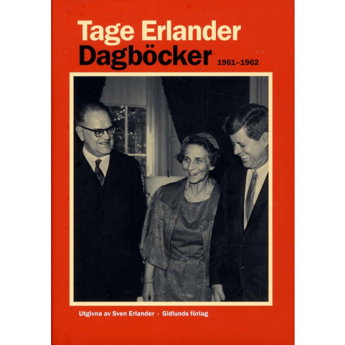 Tage Erlander Dagböcker 1961-1962 (inbunden)
