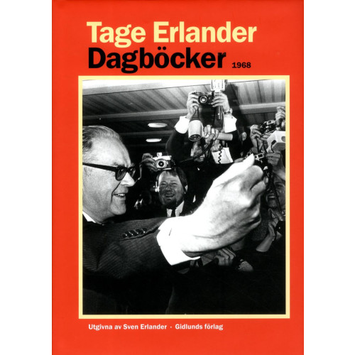 Tage Erlander Dagböcker 1968 (inbunden)
