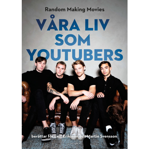 Random Making Movies Våra liv som youtubers (bok, kartonnage)