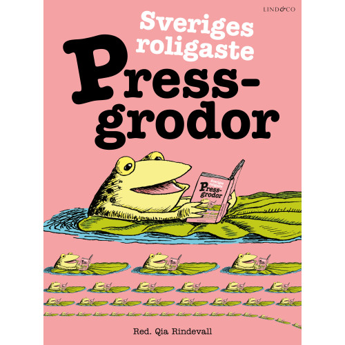 Lind & Co Sveriges roligaste pressgrodor (bok, kartonnage)