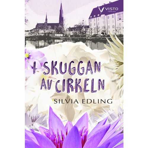 Silvia Edling I skuggan av cirkeln (bok, danskt band)