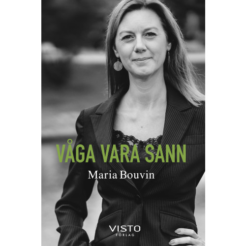 Maria Bouvin Våga vara sann (bok, danskt band)