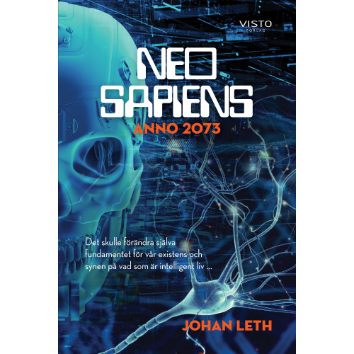 Johan Leth Neo sapiens : anno 2073 (bok, danskt band)