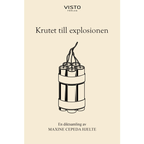 Maxine Cepeda Hjelte Krutet till explosionen (häftad)