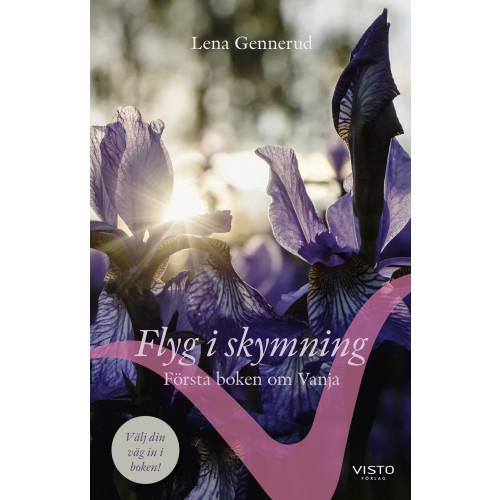 Lena Gennerud Flyg i skymning : första boken om Vanja (bok, danskt band)