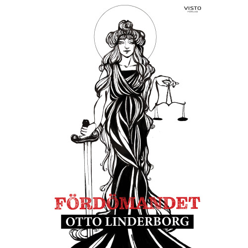 Otto Linderborg Fördömandet (inbunden)