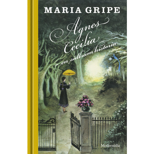Maria Gripe Agnes Cecilia : en sällsam historia (inbunden)