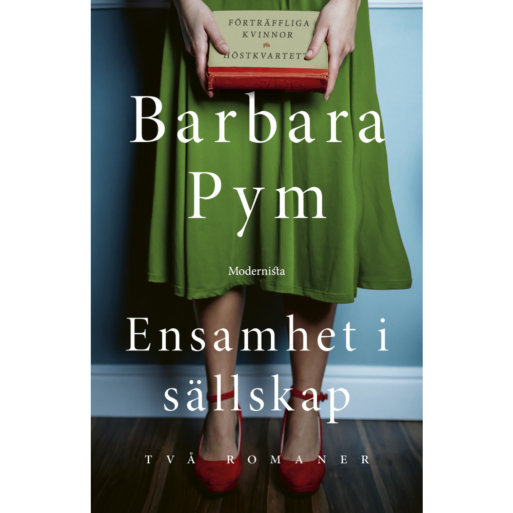 Produktbild för Ensamhet i sällskap : två romaner (inbunden)