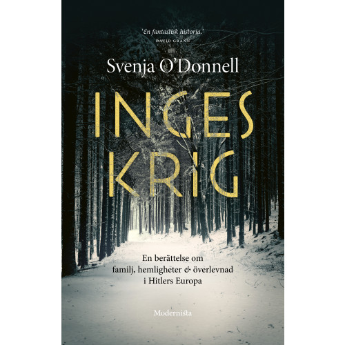 Svenja O'Donnell Inges krig (inbunden)