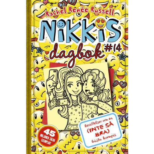 Modernista Nikkis dagbok #14 : berättelser om en (inte så bra) bästa kompis (inbunden)