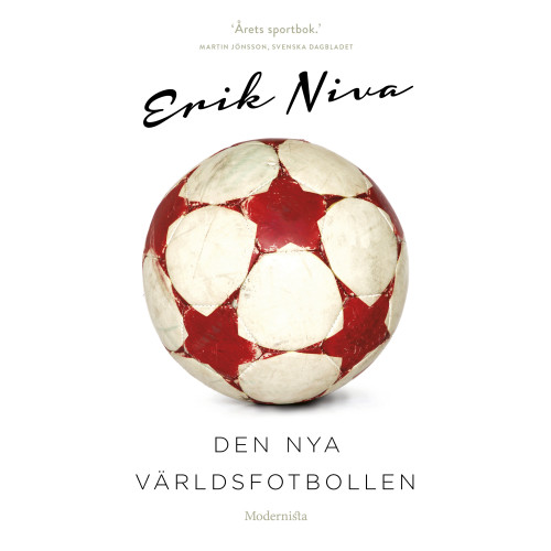 Erik Niva Den nya världsfotbollen (pocket)