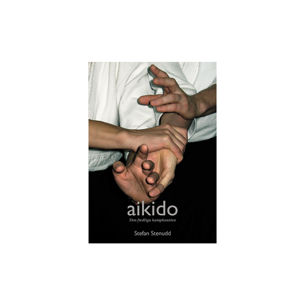 Produktbild för Aikido - den fredliga kampkonsten (häftad)