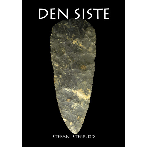 Stefan Stenudd Den siste (häftad)