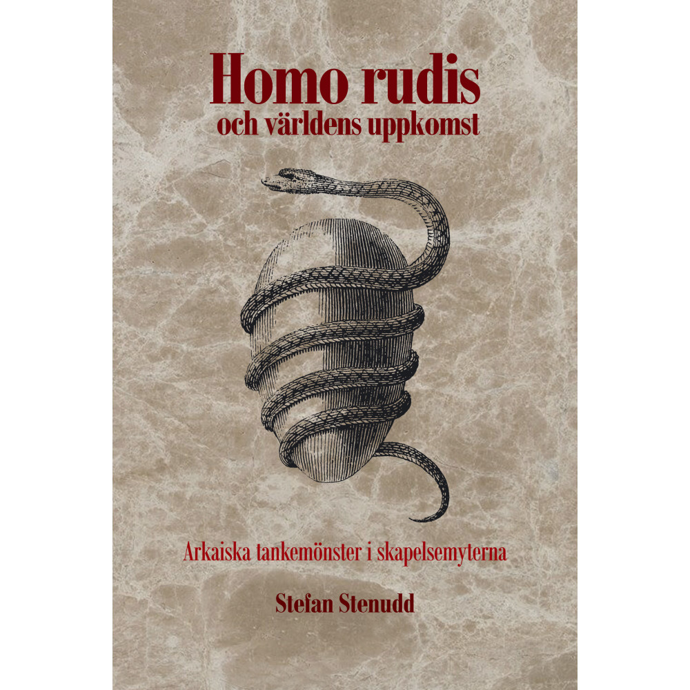 Produktbild för Homo rudis och världens uppkomst : arkaiska tankemönster i skapelsemyterna (häftad)