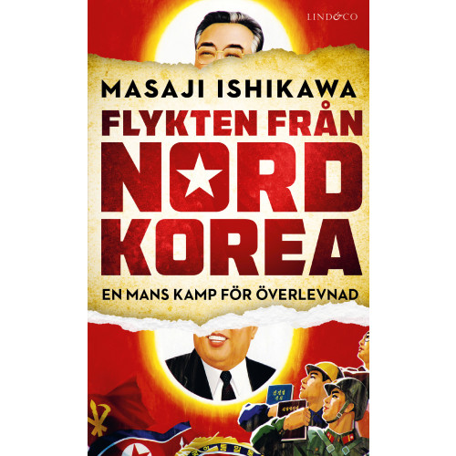 Masaji Ishikawa Flykten från Nordkorea : en mans kamp för överlevnad (pocket)
