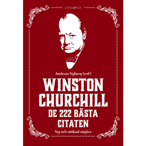 Lind & Co Winston Churchill : de 222 bästa citaten (inbunden)