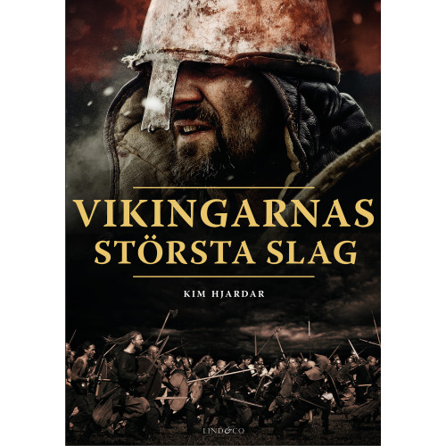 Kim Hjardar Vikingarnas största slag (inbunden)