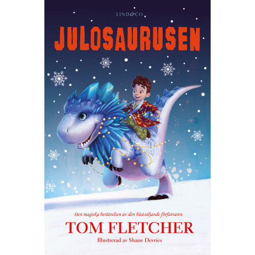 Tom Fletcher Julosaurusen (bok, kartonnage)