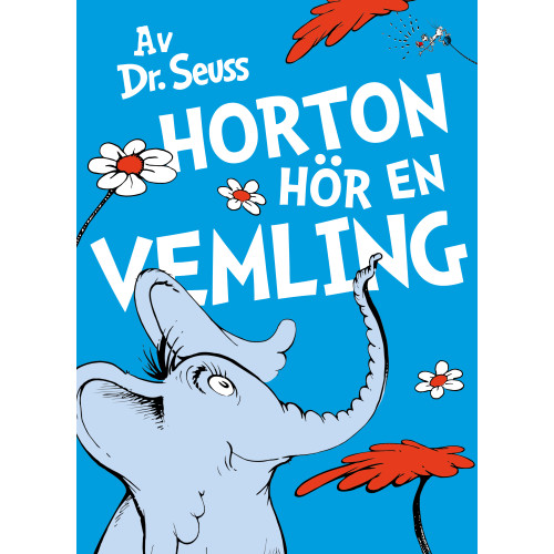 Dr. Seuss Horton hör en vemling (bok, kartonnage)