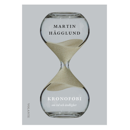 Martin Hägglund Kronofobi : essäer om tid och ändlighet (bok, flexband)