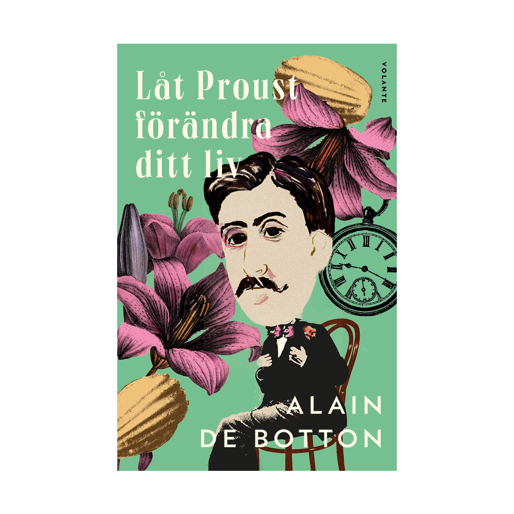 Produktbild för Låt Proust förändra ditt liv (inbunden)