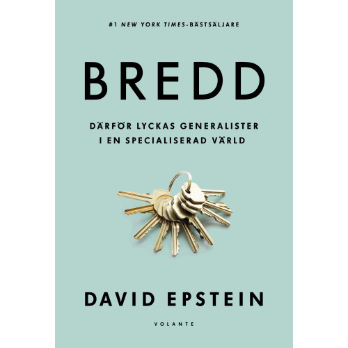 David Epstein Bredd : därför lyckas generalister i en specialiserad värld (pocket)