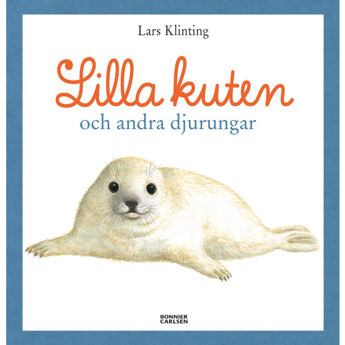 Lars Klinting Lilla kuten och andra djurungar (inbunden)