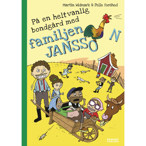 Martin Widmark På en helt vanlig bondgård med familjen Jansson (inbunden)