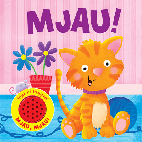 Tukan Förlag Mjau! (bok, board book)