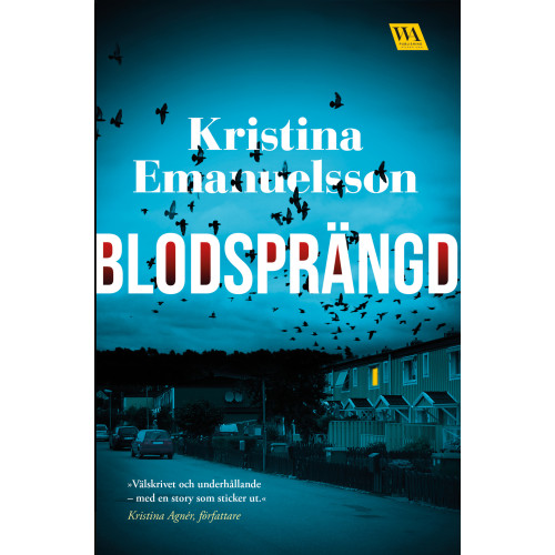 Kristina Emanuelsson Blodsprängd (häftad)