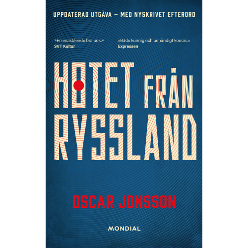 Oscar Jonsson Hotet från Ryssland (bok, danskt band)
