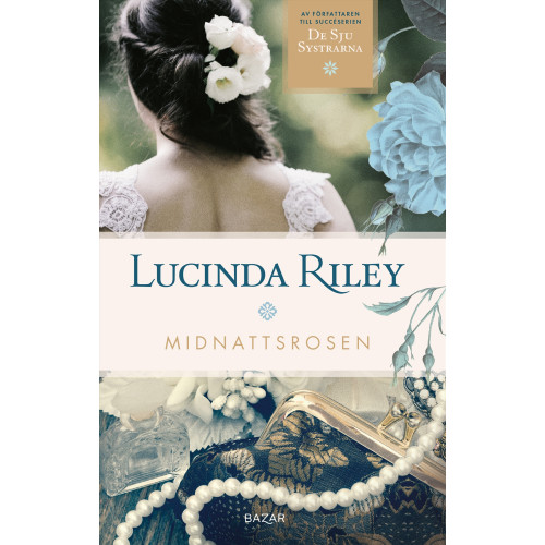 Lucinda Riley Midnattsrosen (pocket)