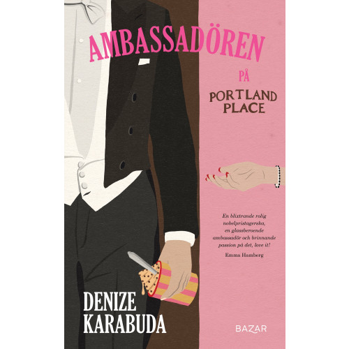 Denize Karabuda Ambassadören på Portland Place (inbunden)