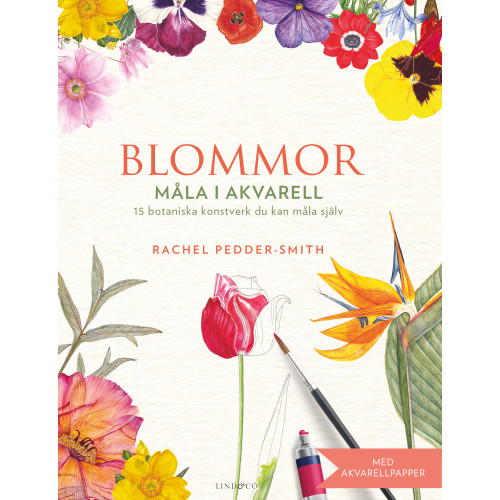 Rachel Pedder-Smith Blommor : måla i akvarell (bok, danskt band)