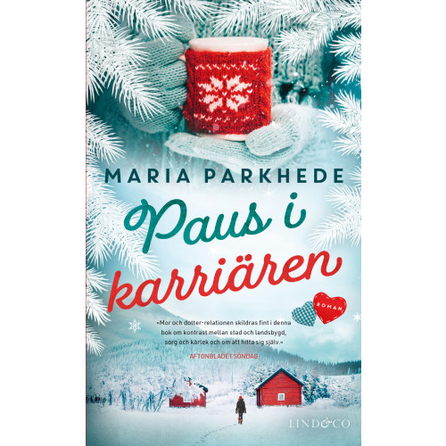 Maria Parkhede Paus i karriären (pocket)