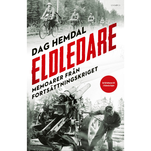 Dag Hemdal Eldledare : memoarer från fortsättningskriget (inbunden)